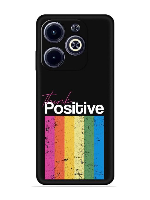 Think Positive Typography Embossed Soft Silicone Case for Infinix Hot 40I