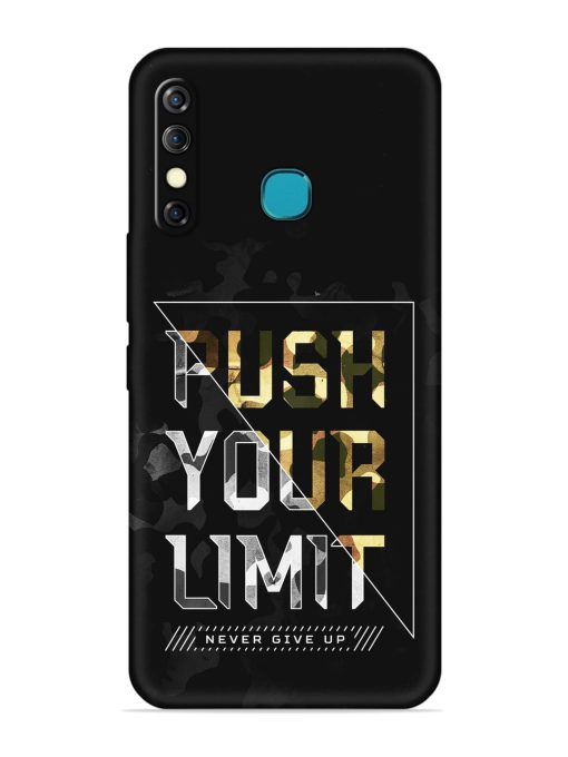 Push Your Limits Embossed Soft Silicone Case for Infinix Hot 8 Zapvi