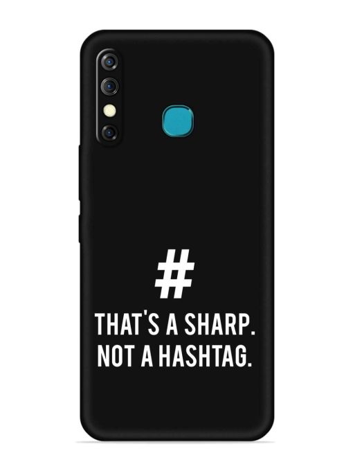 Thats Sharp Not Embossed Soft Silicone Case for Infinix Hot 8