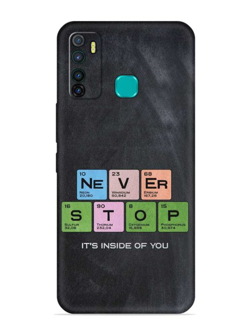 Never Stop It'S Inside Of You Embossed Soft Silicone Case for Infinix Hot 9