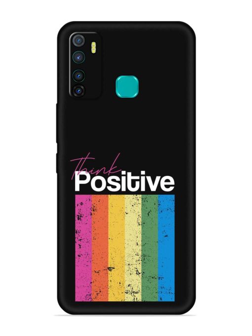 Think Positive Typography Embossed Soft Silicone Case for Infinix Hot 9