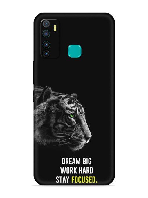 Dream Big Work Hard Embossed Soft Silicone Case for Infinix Hot 9 Zapvi