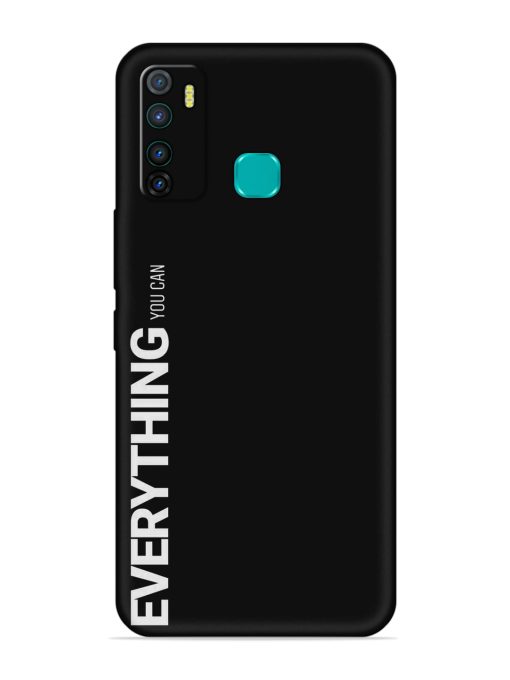 Everything You Can Embossed Soft Silicone Case for Infinix Hot 9 Zapvi