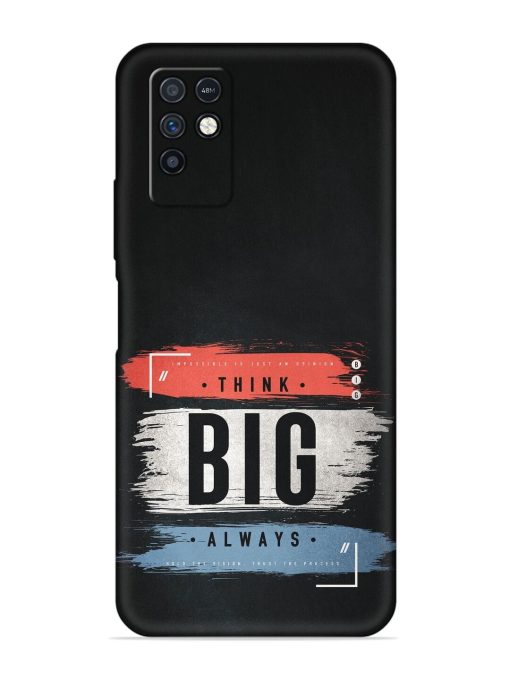 Think Big Always Embossed Soft Silicone Case for Infinix Note 10 Zapvi