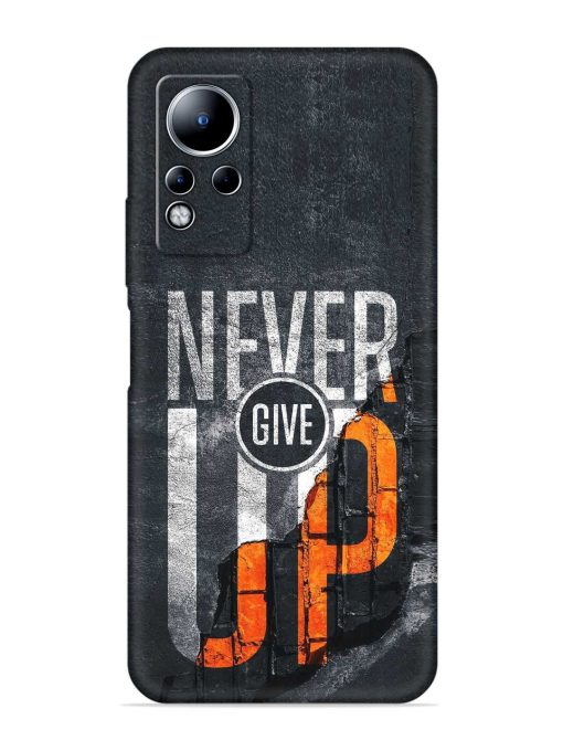 Never Give Up Embossed Soft Silicone Case for Infinix Note 11 Zapvi