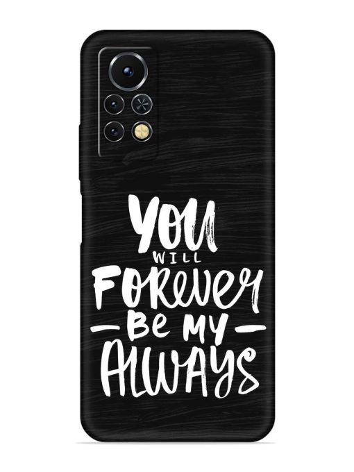 You Will Forever Embossed Soft Silicone Case for Infinix Note 11S Zapvi