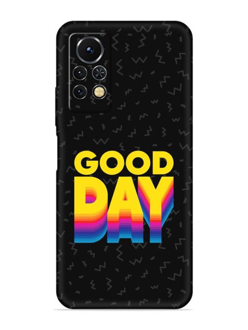 Good Day Embossed Soft Silicone Case for Infinix Note 11S