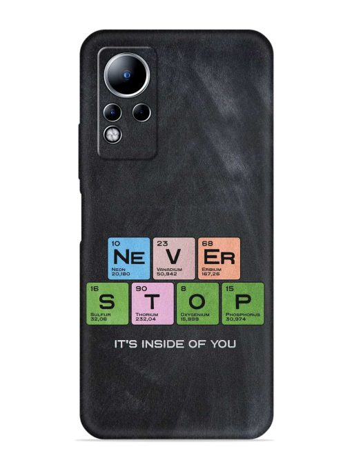 Never Stop It'S Inside Of You Embossed Soft Silicone Case for Infinix Note 12 Zapvi