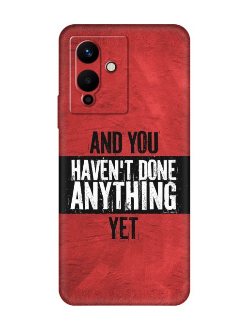 It'S And You Haven'T Done Anything Yet Embossed Soft Silicone Case for Infinix Note 12 Pro (5G) Zapvi