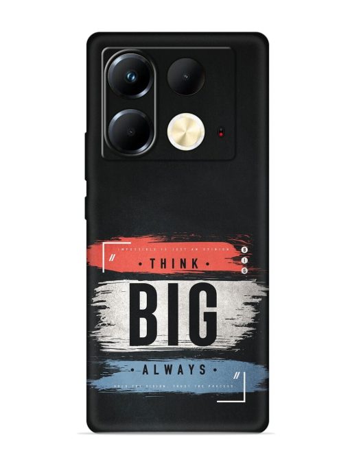 Think Big Always Embossed Soft Silicone Case for Infinix Note 40 (5G)