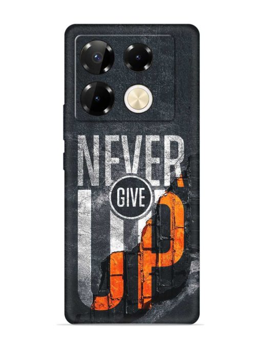 Never Give Up Embossed Soft Silicone Case for Infinix Note 40 Pro (5G) Zapvi