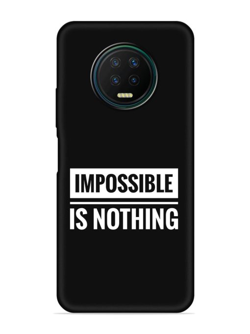 Impossible Is Nothing Embossed Soft Silicone Case for Infinix Note 7 Zapvi