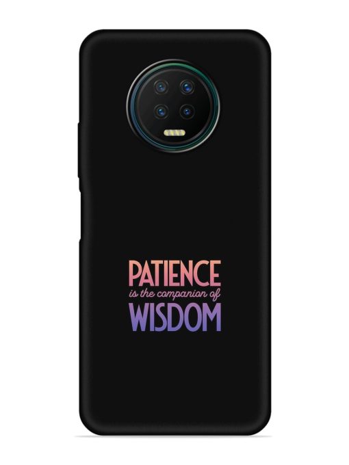 Patience Is The Embossed Soft Silicone Case for Infinix Note 7 Zapvi