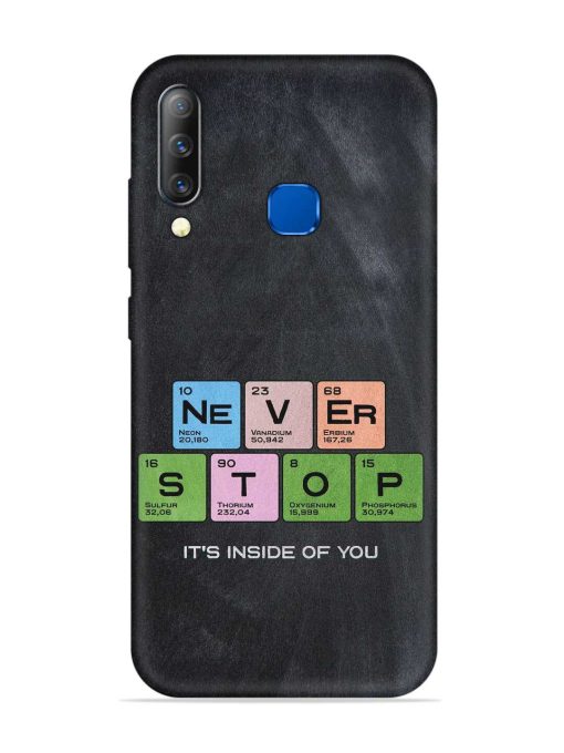 Never Stop It'S Inside Of You Embossed Soft Silicone Case for Infinix S4 Zapvi