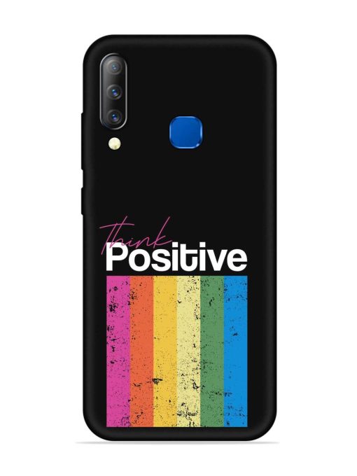 Think Positive Typography Embossed Soft Silicone Case for Infinix S4 Zapvi