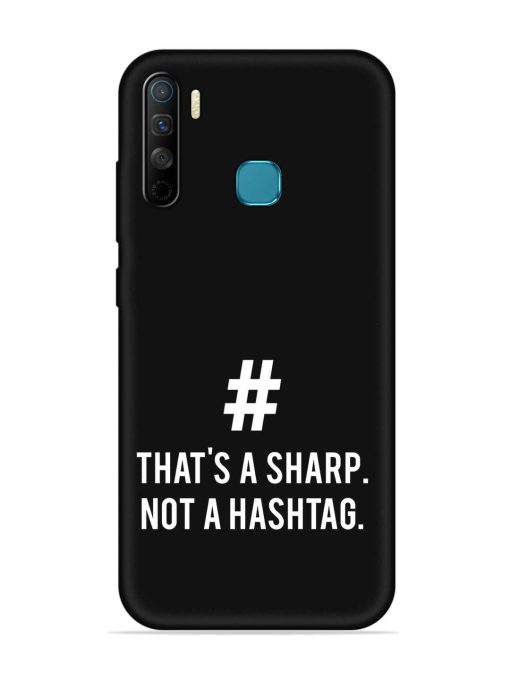 Thats Sharp Not Embossed Soft Silicone Case for Infinix S5 Lite Zapvi