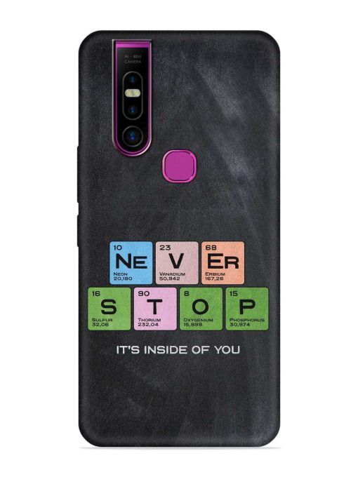 Never Stop It'S Inside Of You Embossed Soft Silicone Case for Infinix S5 Pro Zapvi