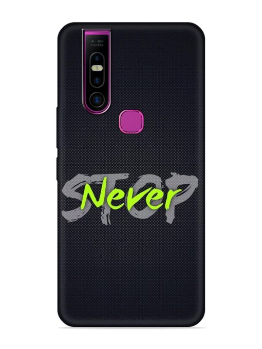 Never Stop Embossed Soft Silicone Case for Infinix S5 Pro Zapvi