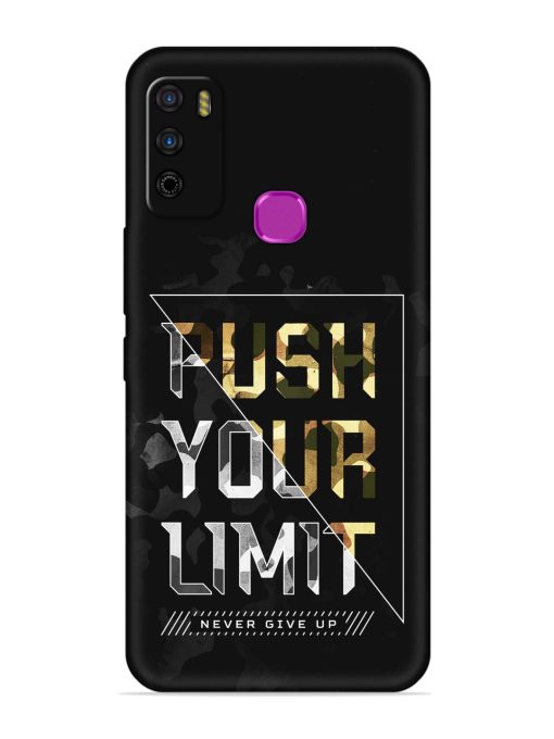 Push Your Limits Embossed Soft Silicone Case for Infinix Smart 4 Zapvi