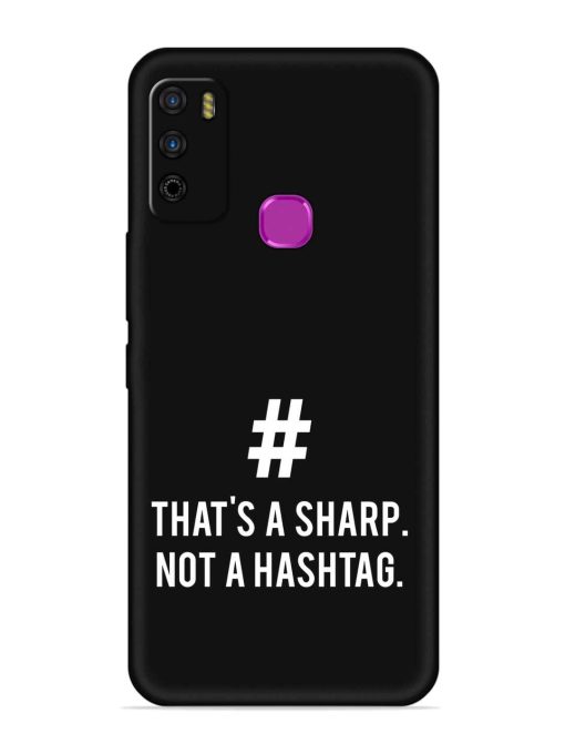 Thats Sharp Not Embossed Soft Silicone Case for Infinix Smart 4 Zapvi