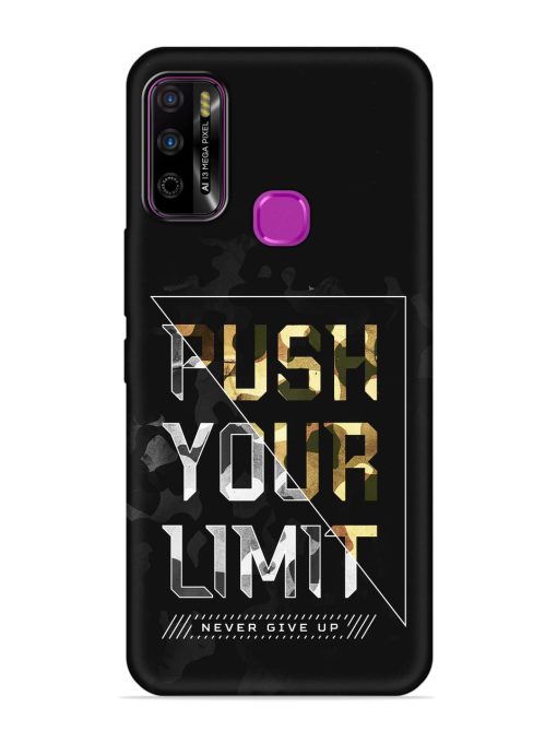 Push Your Limits Embossed Soft Silicone Case for Infinix Smart 4 Plus Zapvi