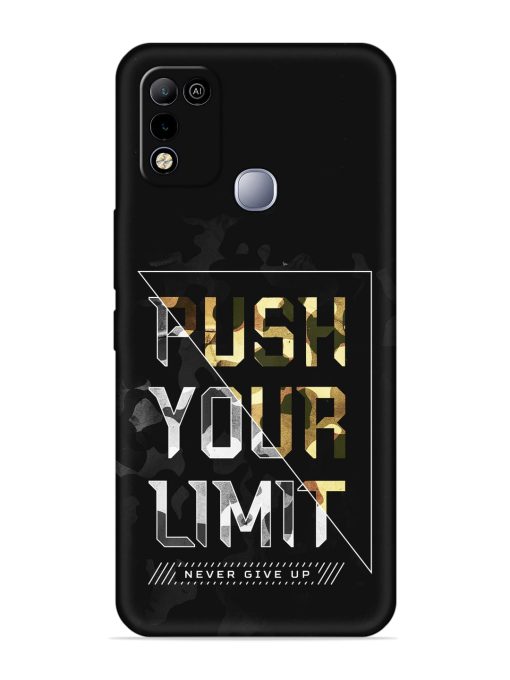 Push Your Limits Embossed Soft Silicone Case for Infinix Smart 5 Zapvi