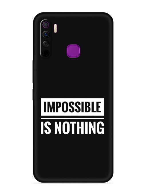 Impossible Is Nothing Embossed Soft Silicone Case for Infinix Smart 5 Lite Zapvi