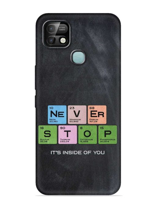 Never Stop It'S Inside Of You Embossed Soft Silicone Case for Infinix Smart 5 Pro Zapvi