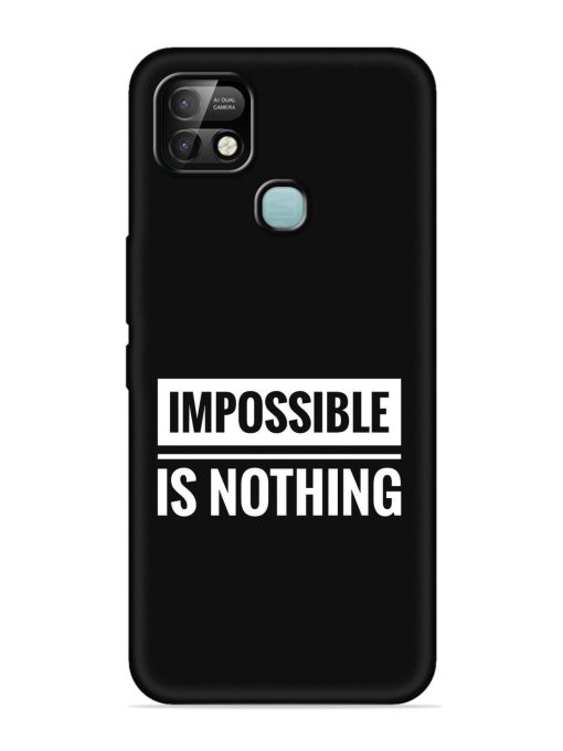 Impossible Is Nothing Embossed Soft Silicone Case for Infinix Smart 5 Pro Zapvi