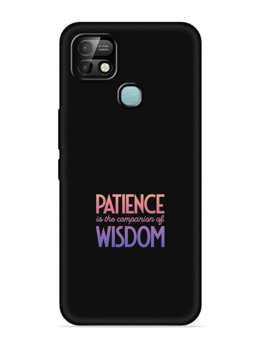 Patience Is The Embossed Soft Silicone Case for Infinix Smart 5 Pro Zapvi