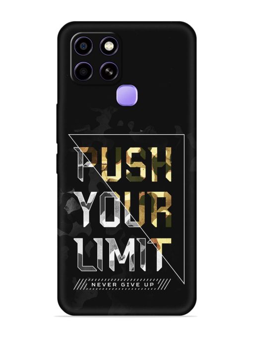 Push Your Limits Embossed Soft Silicone Case for Infinix Smart 6 Zapvi