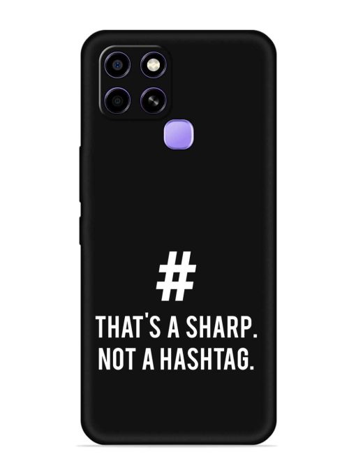 Thats Sharp Not Embossed Soft Silicone Case for Infinix Smart 6