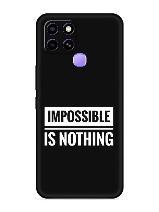 Impossible Is Nothing Embossed Soft Silicone Case for Infinix Smart 6