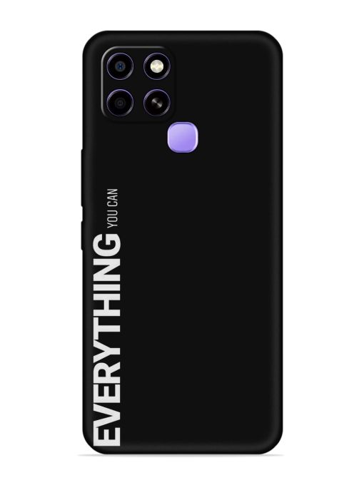 Everything You Can Embossed Soft Silicone Case for Infinix Smart 6