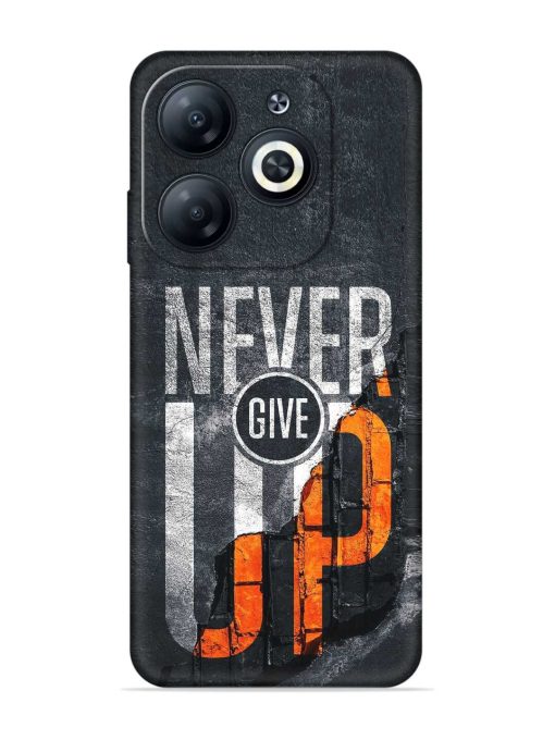 Never Give Up Embossed Soft Silicone Case for Infinix Smart 8 Hd Zapvi