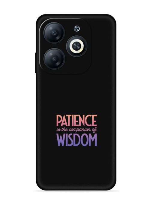 Patience Is The Embossed Soft Silicone Case for Infinix Smart 8 Hd Zapvi