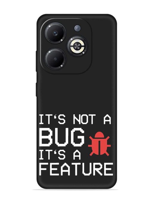 Not Bug Feature Embossed Soft Silicone Case for Infinix Smart 8 Plus