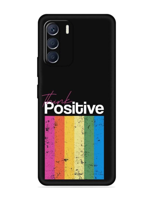 Think Positive Typography Embossed Soft Silicone Case for Infinix Zero (5G) (2023) Zapvi