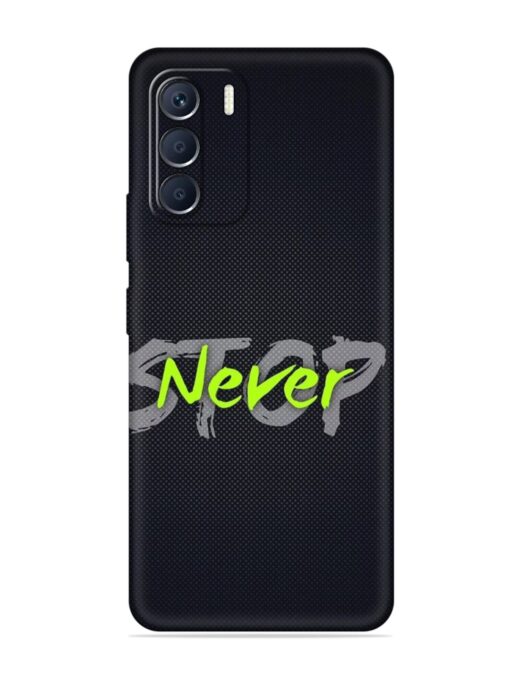 Never Stop Embossed Soft Silicone Case for Infinix Zero (5G) (2023) Zapvi