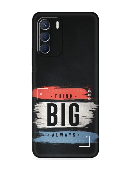 Think Big Always Embossed Soft Silicone Case for Infinix Zero (5G) (2023) Zapvi