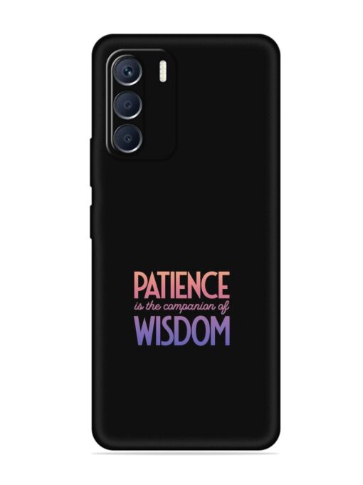 Patience Is The Embossed Soft Silicone Case for Infinix Zero (5G) (2023) Zapvi