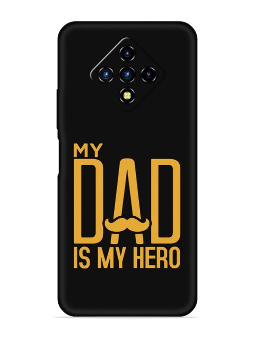 My Dad Is My Hero Embossed Soft Silicone Case for Infinix Zero 8I Zapvi