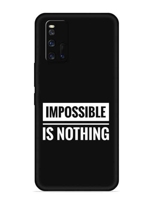 Impossible Is Nothing Embossed Soft Silicone Case for Iqoo 3 Zapvi