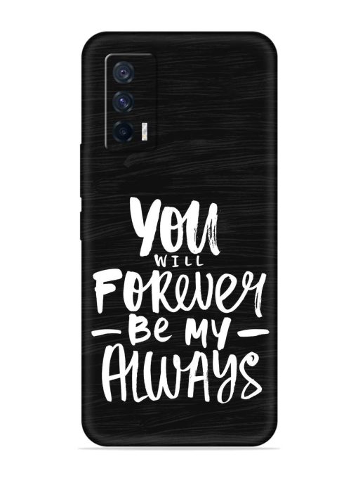 You Will Forever Embossed Soft Silicone Case for Iqoo 7 (5G) Zapvi