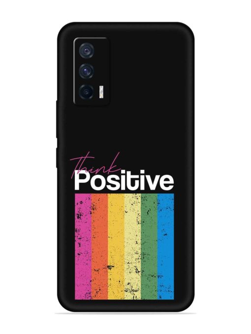 Think Positive Typography Embossed Soft Silicone Case for Iqoo 7 (5G) Zapvi