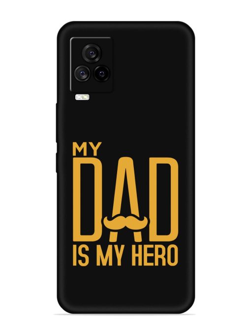 My Dad Is My Hero Embossed Soft Silicone Case for Iqoo 7 Legend (5G)