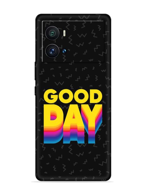 Good Day Embossed Soft Silicone Case for Iqoo 9 Pro