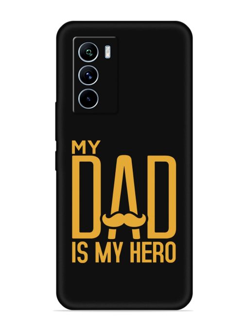 My Dad Is My Hero Embossed Soft Silicone Case for Iqoo 9 Se (5G) Zapvi