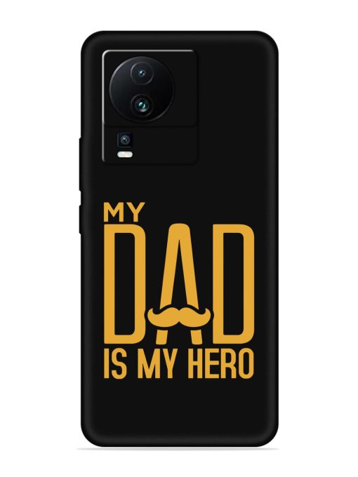 My Dad Is My Hero Embossed Soft Silicone Case for Iqoo Neo 7 (5G)