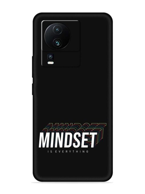 Mindset Everything Slogan Embossed Soft Silicone Case for Iqoo Neo 7 (5G)